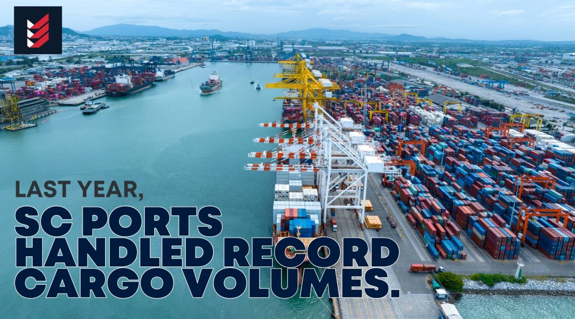 SC Ports handled record cargo volumes